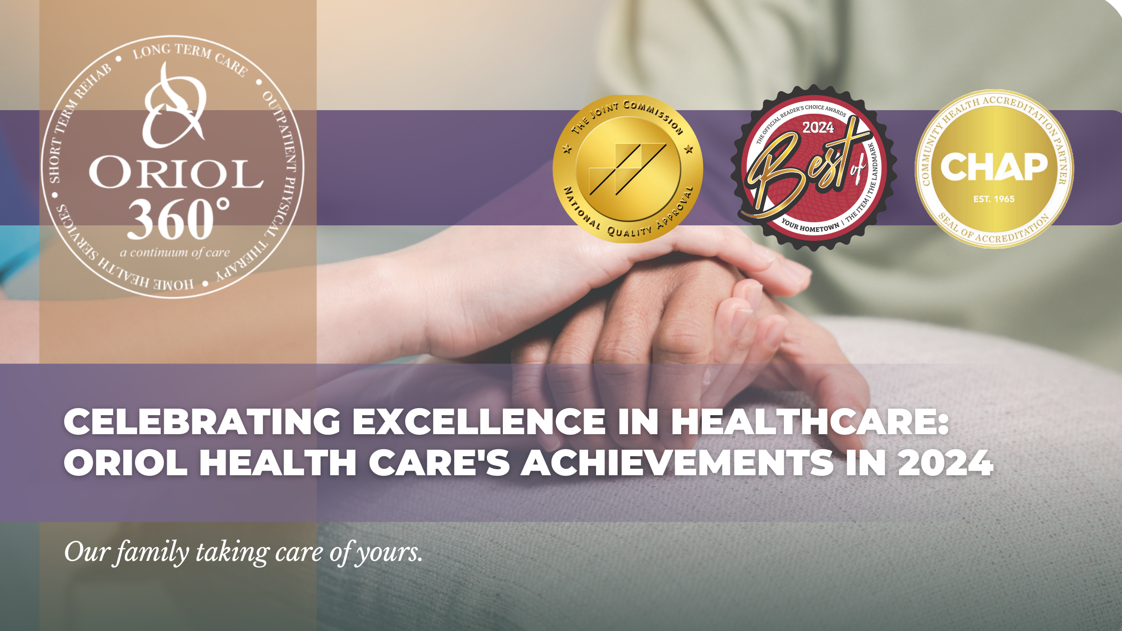 Celebrating Excellence in Healthcare: Oriol Health Care's Achievements in 2024