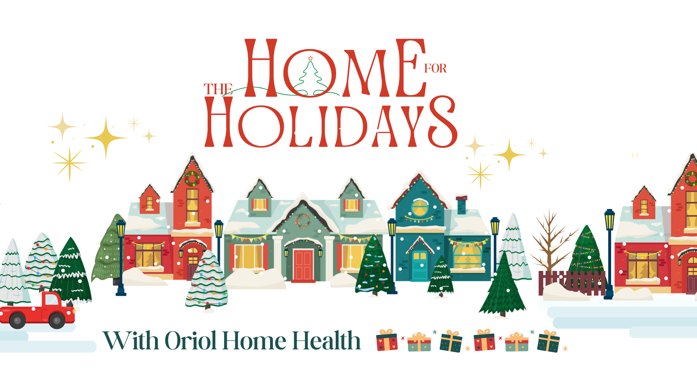 Home for the Holidays with Oriol Home Health